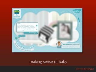 making sense of baby
 