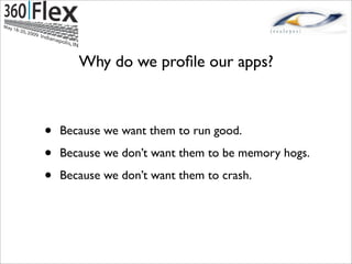 Jun Heider - Flex Application Profiling By Example