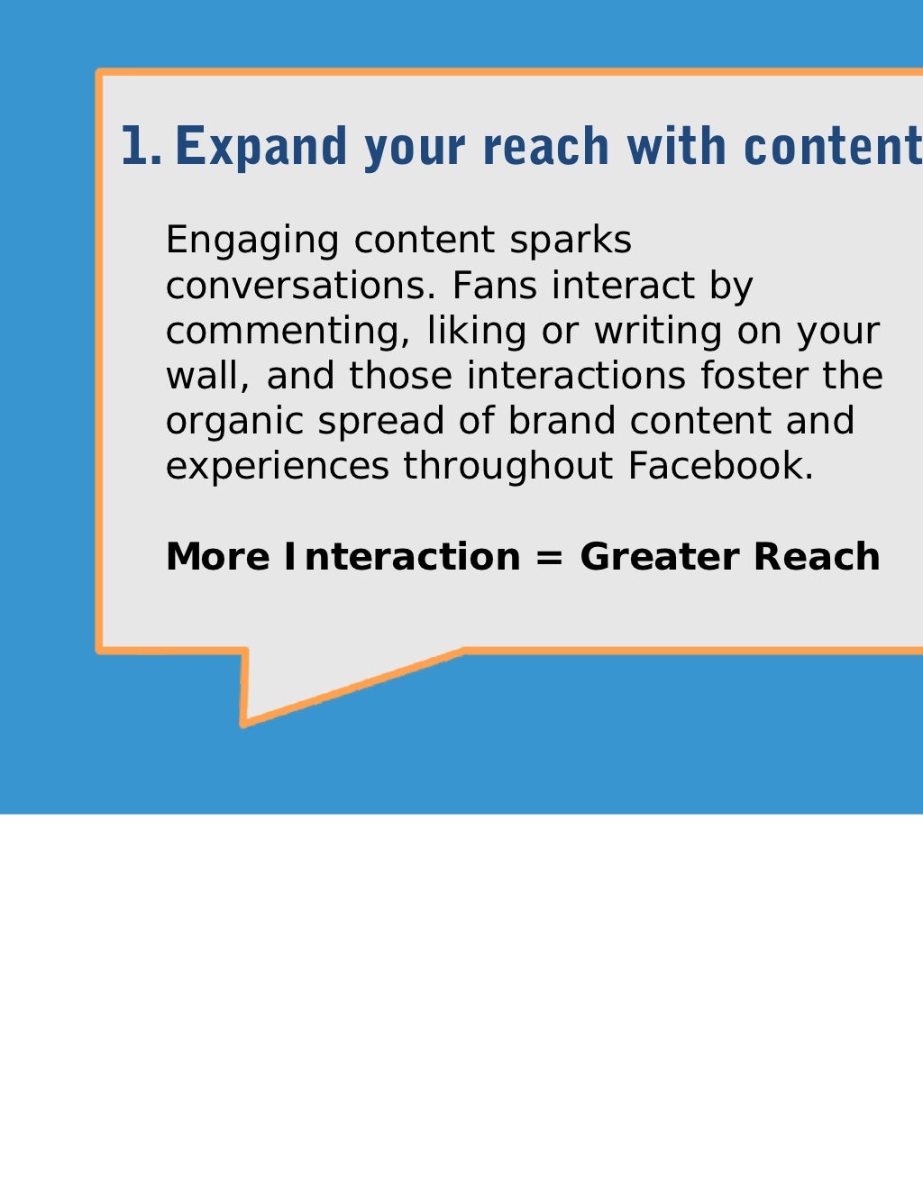 1. Expand your reach with