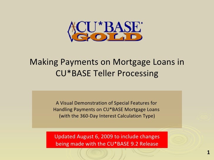 Making Mortgage Payments In CU BASE And It s Me 247