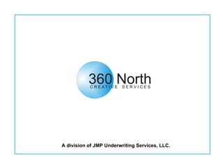A division of JMP Underwriting Services, LLC. 