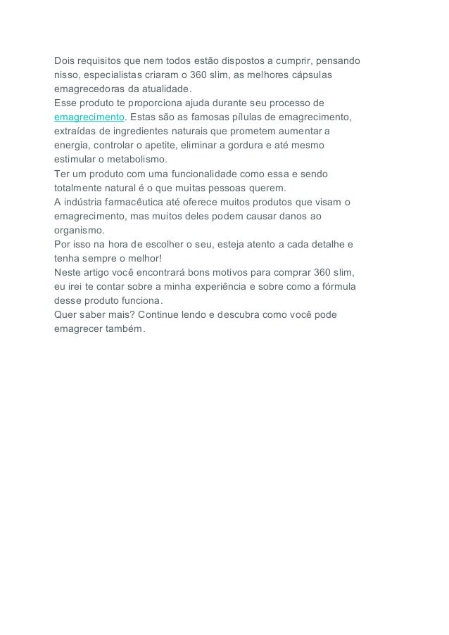 360 slim caps é bom mesmo