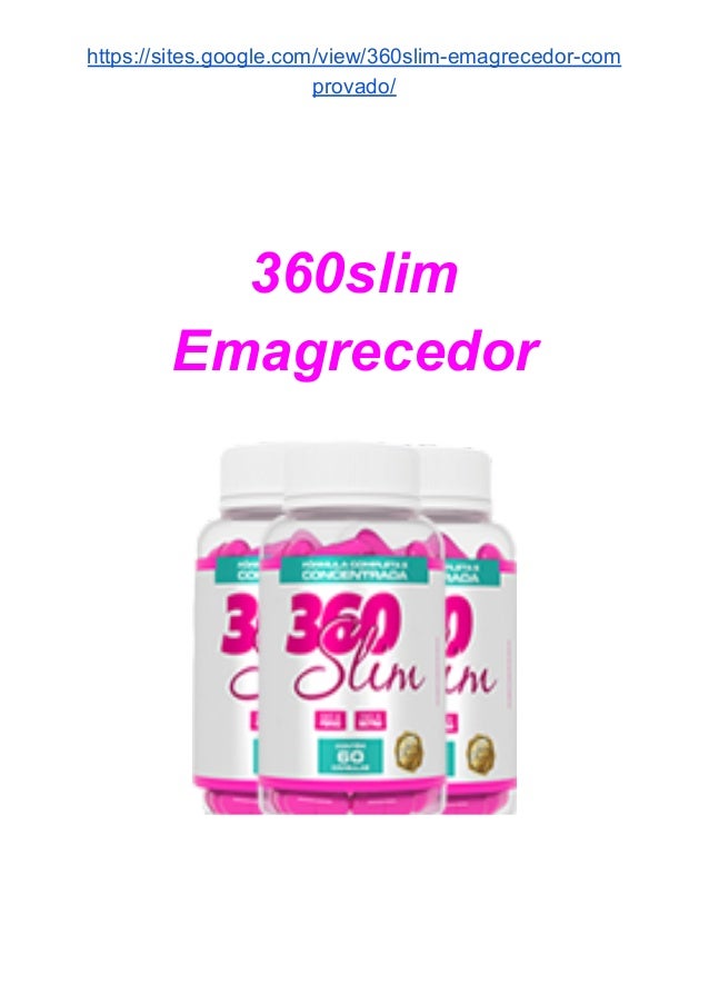 360 slim como tomar