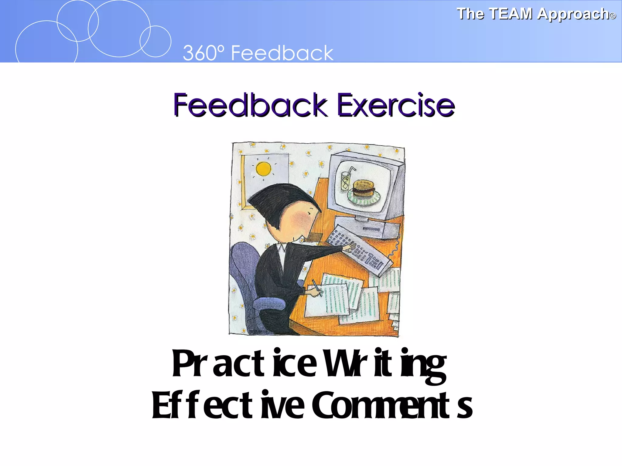 Feedback Exercise Practice Writing  Effective Comments 