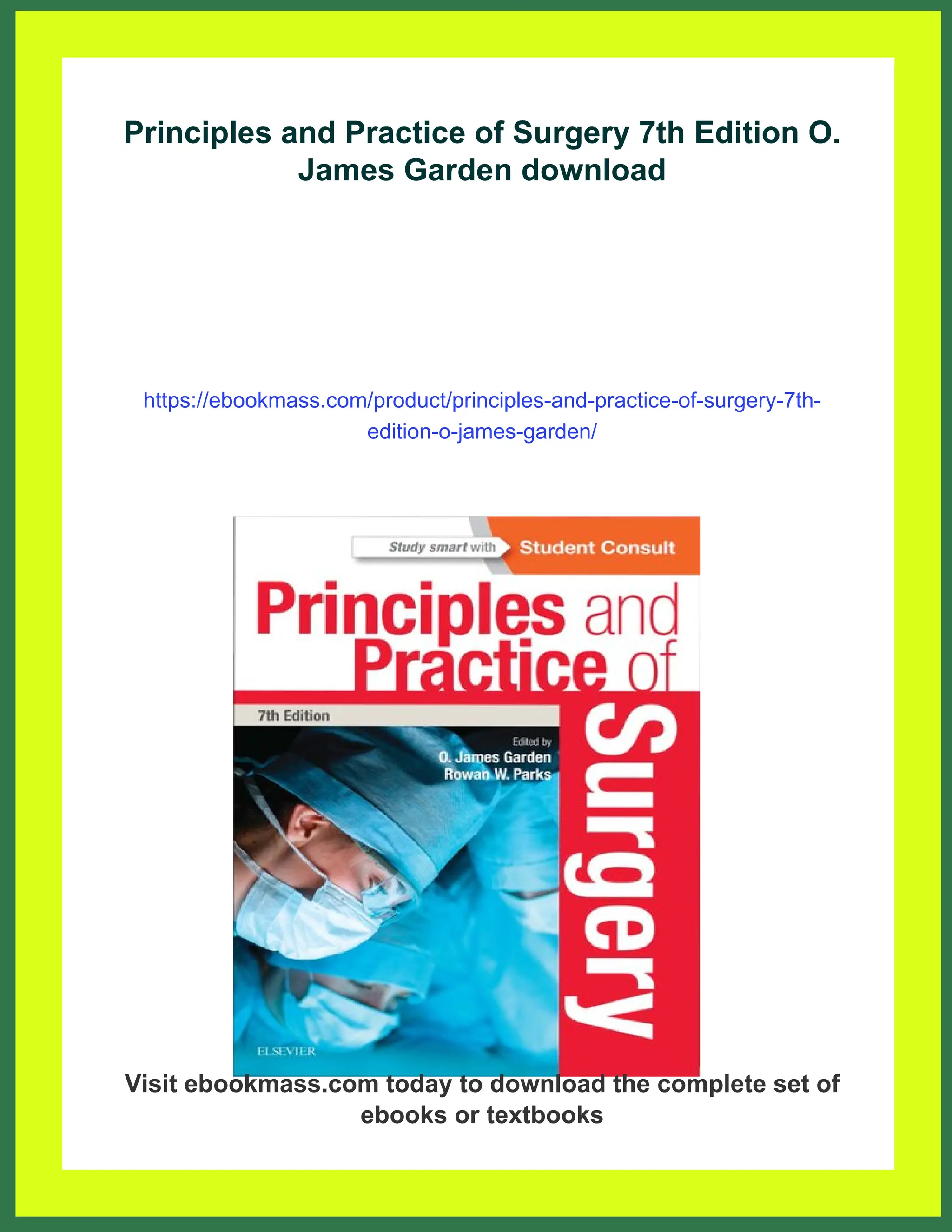 Principles and Practice of Surgery 7th Edition O. James Garden | PDF