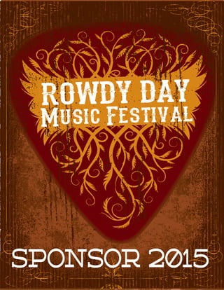 ROWDY DAY
Music Festival
Sponsor 2015
 