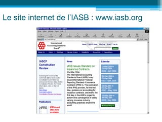 Le site internet de l’IASB : www.iasb.org
 