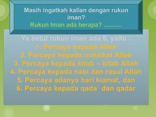 362732892-Powerpoint-Doc-PAI-Kelas-6-Iman-kepada-qada-dan-qadar.pptx