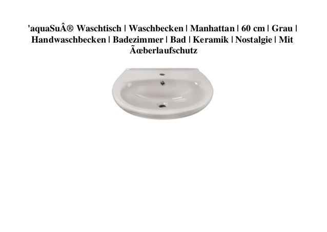 Featured image of post Aufsatzwaschbecken Keramik 60 Cm