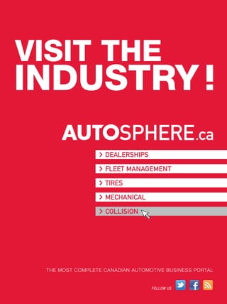 The mosT compleTe canadian auTomoTive business porTal
visit tHE
MANAGEMENT
FOLLOW US
 