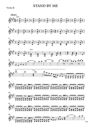 Violin II
allegro
™™
6
11
16
24
™™
1. 2.
31
36
40
44
™™
V.S.
48
4
4
&
##
# pizz.
STAND BY ME
&
###
&
###
&
##
# arco
&
###
&
##
#
&
##
#
&
##
#
&
###
&
##
#
Œ
œ
œ
J
‰ ‰
œ
œ
J
Œ Œ
œ
œ
J
‰ ‰
œ
œ
J
Œ Œ
œ
œ
J
‰ ‰
œ
œ
J
Œ Œ
œ
œ
J
‰ ‰
œ
œ
J
Œ Œ
œ
œ
J
‰ ‰
œ
œ
J
Œ
Œ œ
œ
J
‰ ‰ œ
œ
J
Œ Œ
œ
œ
J
‰ ‰
œ
œ
J
Œ Œ
œ
œ
J
‰ ‰
œ
œ
J
Œ Œ
œ
œ
j
‰ ‰
œ
œ
j
Œ Œ
œ
œ
j
‰ ‰
œ
œ
j
Œ
Œ
œ
œ
j
‰ ‰
œ
œ
j
Œ Œ
œ
œ
j
‰ ‰
œ
œ
j
Œ Œ
œ
œ
j‰ ‰
œ
œ
jŒ Œ
œ
œ
j‰ ‰
œ
œ
jŒ Œ
œ
œ
j
‰ ‰
œ
œ
j
Œ
Œ
œ
œ
j
‰ ‰
œ
œ
j
Œ æ
æ
æ
w
æ
æ
æ
w
æ
æ
æ
w
æ
æ
æ
˙™
æ
æ
æ
œ
æ
æ
æ
w
æ
æ
æ
˙™ æ
æ
æ
œ
æ
æ
æ
˙™
‰ œ
j
œ œ œ œ
w ˙ œ œ w w ˙ œ œ œ œ œ œ œ œ œ
w w w œ œ œ œ œ œ œ œ œ
œ
œ
œ
œ
œ
œ
œ
œ
œ
œ
œ
œ
œ
œ
œ
œ
œ
œ
œ
œ
œ
œ
œ
œ
œ
œ
œ
œ
œ
œ
œ
œ
œ
œ
œ
œ
œ
œ
œ
œ
œ
œ
œ
œ
œ
œ
œ
œ
œ
œ
œ
œ
œ
œ
œ
œ
œ
œ
œ
œ
œ
œ
œ
œ
œ
œ
œ
œ
œ
œ
œ
œ œ
œ œ
œ
œ
œ
œ
œ œ
œ œ
œ
œ
œ
œ
œ
œ
œ
œ
œ
œ
œ
œ
œ
œ
œ
œ
œ
œ
œ œ
œ
œ
œ
œ
œ
œ
œ
œ
œ
œ
œ
œ
œ
œ
œ
œ
œ
œ
œ
œ
œ
œ
œ
œ
œ
œ
œ
œ
œ
œ
œ
œ
œ
œ
œ
œ
œ
œ
œ
œ
œ
œ
œ
œ
œ
œ
œ
œ
œ
œ
œ
œ
œ
œ
œ
œ
œ
œ
œ
œ
œ
œ
œ
œ
œ
œ
œ
œ
œ
œ
œ
œ
œ
œ
œ
œ
œ
œ
œ
œ
œ
œ
œ
œ
œ
œ
œ
œ
œ
œ
œ
œ
œ
œ
œ
œ
œ
œ
œ
œ
œ
œ
œ
œ
œ œ
œ œ
œ
œ
œ
œ
œ œ
œ œ
œ
œ
œ
œ
œ
œ
œ
œ
œ
œ
œ
œ
œ
œ
œ
œ
œ
œ
œ œ
œ
œ
œ
œ
œ
œ
œ
œ
œ
œ
œ
œ
œ
œ
œ œ œ œ œ œ œ
w ˙ œ œ
 