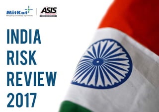 India
Risk
Review
2017
 