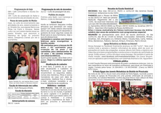 Programação de hoje

Programação do mês de dezembro

08h: Café comunitário e Escola Do- 31/12 – Culto de passagem de ano.
minical.
Pedidos de oração
19h: Culto de celebração do Natal e
Oremos pela Nadir, Leni Camargo e
encerramento das atividades do ano.
Welton, irmão do Wanderson.

Posse do novo pastor do Matão

Hoje, no culto de encerramento das
atividades do ano, estará presente o
pr. Rinaldo Ito, sua esposa Meire e as
filhas Lia Carla e Giovana. Nesse
culto o pr Levi estará dando posse ao
pastor Rinaldo, que assumirá a
liderança da igreja no próximo
biênio. Estejamos orando por ele e
sua família.

Guiné Bissal
Vocês se lembram daqueles irmãos
africanos que estiveram em nossa
igreja? Um deles estará retornando
para o seu país agora em dezembro e
gostaria de levar algumas coisas do
Brasil para os seus familiares. Veja o
que ele deseja levar.
Camisetas e canetas com dizeres
bíblicos para evangelizar a
família, sendo:
08 camisetas para crianças de 05
anos / 02 camisetas para
crianças de 10 anos / 03
camisetas para adolescentes de
14 anos / 40 canetas simples,
com dizeres bíblicos.
Quem quiser ajudar, deve falar com o
pastor. Hoje é a última oportunidade!

Atualização de cadastro

Pastor Rinaldo Ito, sua esposa Meire e suas
filhas Lia Carla (maior) e Giovana (menor)

Escala de intercessão nos cultos
22/12 - Ruth Marques e Eliete.

Escala da diaconia
DIA

22
29

LATERAL ESQUERDA LATERAL DIREITA
(estacionamento)
(salas)
Edilaine
Izaque
Jonathas
Geni
Elisangela José Reis
Maria (Lia)
Wanderson
PORTA DA FRENTE

Aniversariante da semana
26/12 - Laura

A irmã Geni, a pedido do pr. Levi,
está atualizando o Cadastro de
Membros e necessita que todos
encaminhem os seguintes dados:
nomes dos membros, filhos e outros
moradores da casa com data de
nascimento, telefone fixo e celular,
e-mail, endereço completo e um
local de referência da residência.

Biblioteca - novidade
DVD Midinho - Vol. 17: são quatro
histórias (A curs dos dez leprosos, O sal
da terra e a luz do mundo, A parábola
do servo vigilante e A parábola do
mordomo infiel) que tratam sobre a fé,
justiça e fidelidade - a criança
descobrirá a importância de fazer o
bem ao próximo e demonstrar
gratidão.

Recados da Escola Dominical
RECESSO: Nos dias 29/12/13, 05/01 e 12/01/14 não teremos Escola
Dominical. Voltaremos no dia 19/01.
PASSEIO para o Museu da Bíblia
no dia 19/01/14. Valor por pessoa:
R$20,00. Pagamento até o dia
12/01. Se você tiver interesse, fale
com Gel (997391084/982084069)
ou Samantha (99103-0694) ou Miriam (99747-8349) ou Jonathas (997728861). Veja mais informações do Museu da Bíblia em
http://www.metodista.br/fateo/noticias/museu-da-bibliacelebra-dez-anos-de-existencia-com-programacao-especial
REUNIÃO de planejamento para 2014 da escola dominical, no dia
12/01/14, das 9h às 11h30 no templo. Convocados: Samantha, Miriam,
Jonathas, Gel, Elizangela (Li), Edilaine (Nani), Claudia Paes, Carla, Helena,
Aline, Wanderson, Fabiano, Samuel, Amauri, Emerson, Marli e Sinval.

Igreja Metodista no Matão na Internet
Nossa fanpage no Facebook finalmente alcançou os 200 "curtir". Nela você
confere toda a semana o boletim informativo da igreja, além de ouvir as
gravações em áudio das pregações, acessar álbuns com fotos e registros em
vídeo das principais programações e ainda avisos e recados da caminhada da
igreja. Então acesse, curta e divulgue nossa fanpage. Ela também é parte de
nossa missão: www.facebook.com/metodistanomatao. Em breve lançaremos um aplicativo para smatphones com sistemas Android e iOS. Aguardem!

Utilidade pública
A irmã Claudia Marques está precisando de quatro vendedores externos, com ou
sem experiência no ramo de cosmético profissional, para atuar em Piracicaba e
região. Contato pelos fones: 19 30418431 / 19 991540260 (Claro) ou 99870
9757 (Vivo).

II Festa Ágape dos Juvenis Metodistas do Distrito de Piracicaba
Na noite do dia 14/12, houve mais uma edição da Festa Ágape, reunindo juvenis
de todas as igrejas de Piracicaba em uma grande celebração de amizade e
comunhão, na Catedral Metodista. Confira algumas fotos e veja o álbum de fotos
do evento no www.metodistanomatao.com.br (Fabiano Pereira).

 