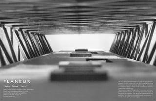 Metro Station Reconstruction and Urban Reformation
FourthYear Undergraduate Studio, 2014.5-6
Location: Zhongshan Park, Shanghai,China
Professor:Wei Wei, Hongtao Xu
Partner: Xiaofei Wu
F L A N E U R
" Walk it , Observe it , Feel it."
The focus of the renovation design is to probe into the interaction
between city and architecture under the increasingly evolving
lifestyles and advanced technology, abandoning the stereotype
of architectural design in search of new possibilities to reconcile
current urban contradictions.
The renovation design of Zhongshan Park Metro station reflects our
positive responses towards its surrounding environment. Aiming at
reorganizing the population flow, offering safer alternatives for local
pedestrians and vitalizing commercial ambience, we endeavor to
uncover real life patterns of potential users.
42 43
 