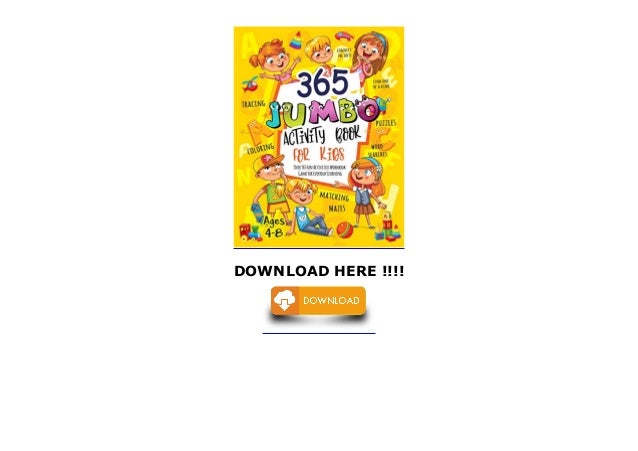 365 Jumbo Activity Book For Kids Ages 4 8 Over 365 Fun Activitie