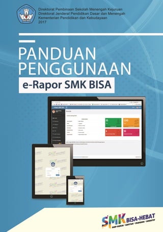 Panduan Aplikasi e-Rapor SMK Bisa i
 