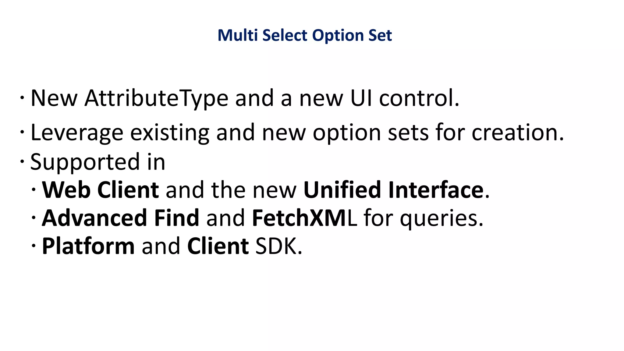 Multi Select Option Set
 