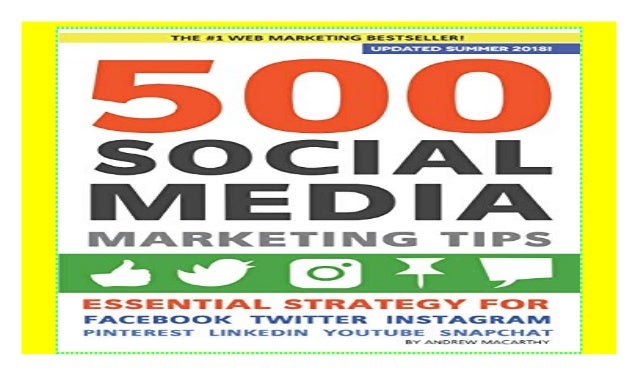 500 Social Media Marketing Tips Essential Advice Hints And Strateg