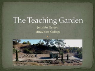 Jennifer Gerson
MiraCosta College
 