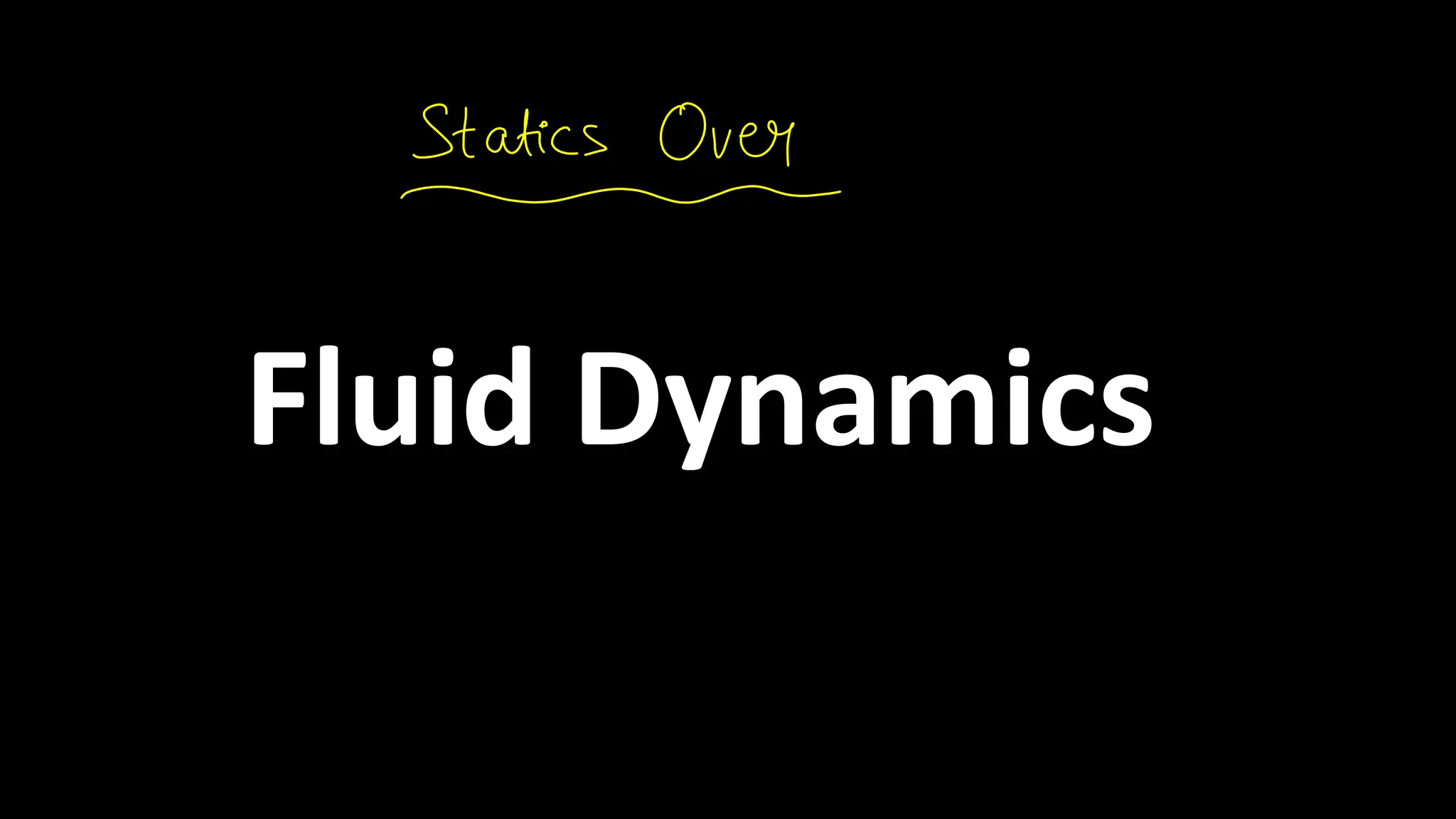 Fluid Dynamics
 