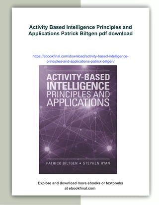 Activity Based Intelligence Principles and Applications Patrick Biltgen ...