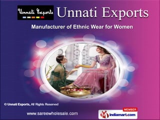 Manufacturer of Ethnic Wear for Women
 