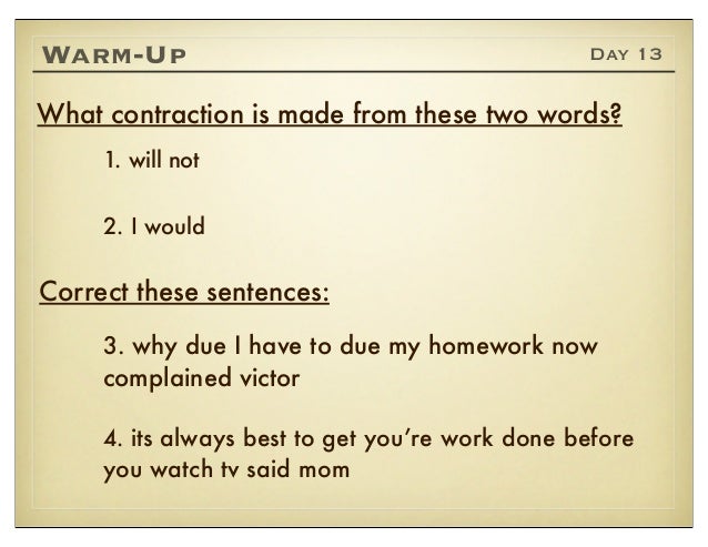 Carl will you help me with my homework after school
