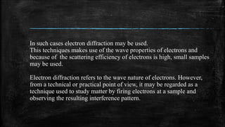 electron diffraction sumeet | PPT