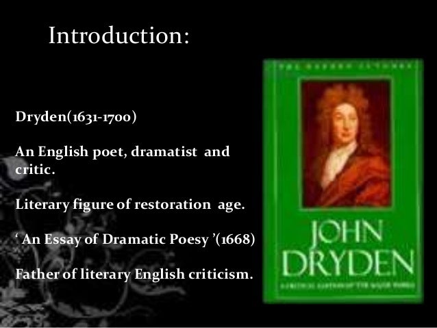 John dryden essay on dramatic poesy sparknotes