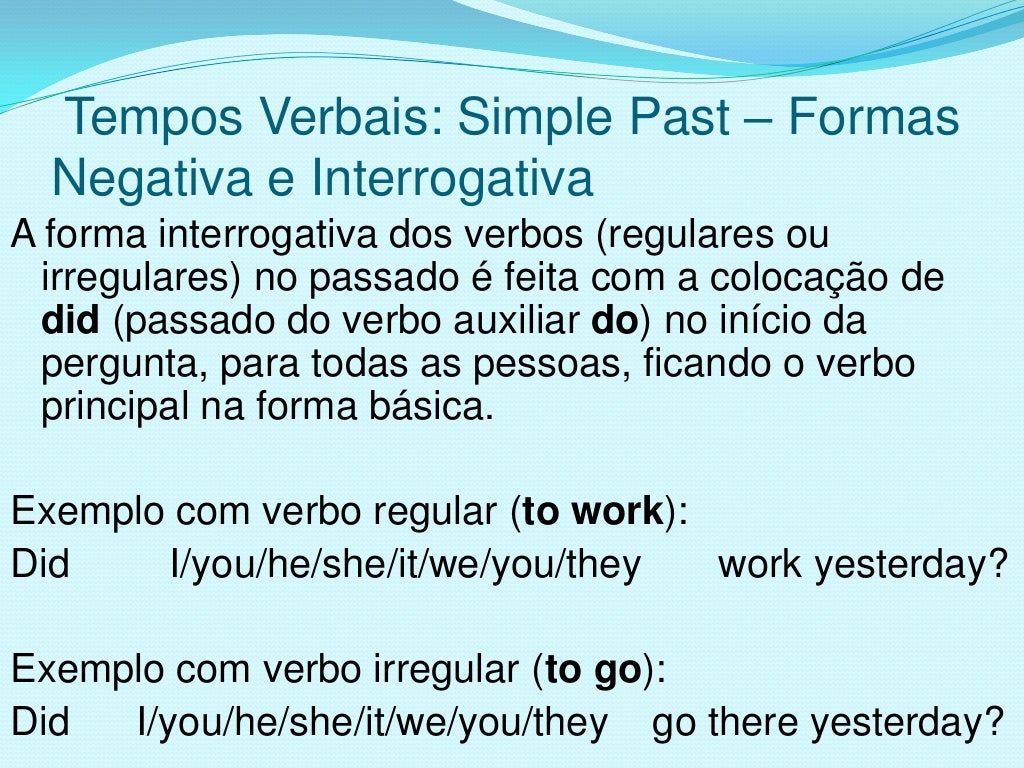 Reescreva As Frases Nas Formas Interrogativa E Negativa