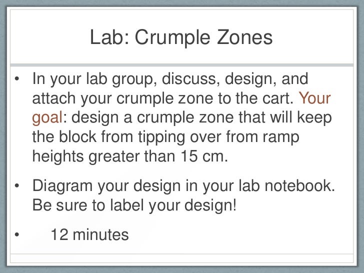 Crumple Zones Impulse and Momentum