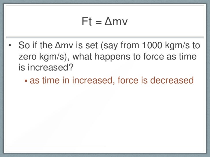 Crumple Zones Impulse and Momentum