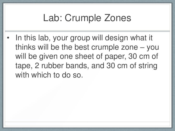 Crumple Zones Impulse and Momentum