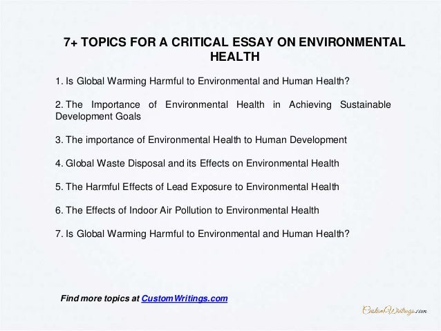 complete guide on writing a critical essay on environmental health writing a high school essay also best essay topics for high school english essay websites