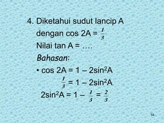 37. trigonometri jumlah dan selisih sudut.ppt