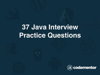 37 Java Interview Questions | PDF