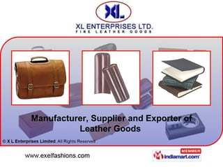 Manufacturer, Supplier and Exporter of Leather Goods  
