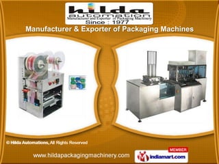 Manufacturer & Exporter of Packaging Machines
 