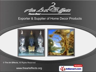 Exporter & Supplier of Home Decor Products
 