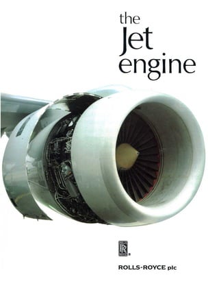 The jet engine 5th ed. Edition Rolls-Royce Ltd | PDF