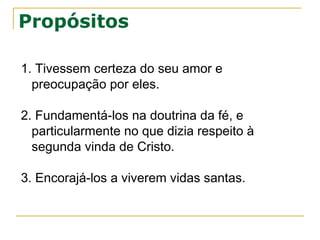 Filhos são livres da ira
1.10 Todos os que não conhecem a Deus e são
desobedientes, são “filhos da ira”, mas os que pela
graça foram resgatados, são filhos e livres da “ira
que há de vir”.
Não significa estar livre das consequências do pecado no
mundo:

Dificuldades,

Doenças, sofrimentos,

Tentações, vícios,

Decepções,

Violência, assaltos, assasinatos…
 