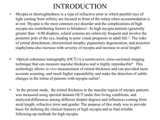 Retinal Thickness In Macular Region Of High Myopic Eyes Using Sd-Oct | PPTX