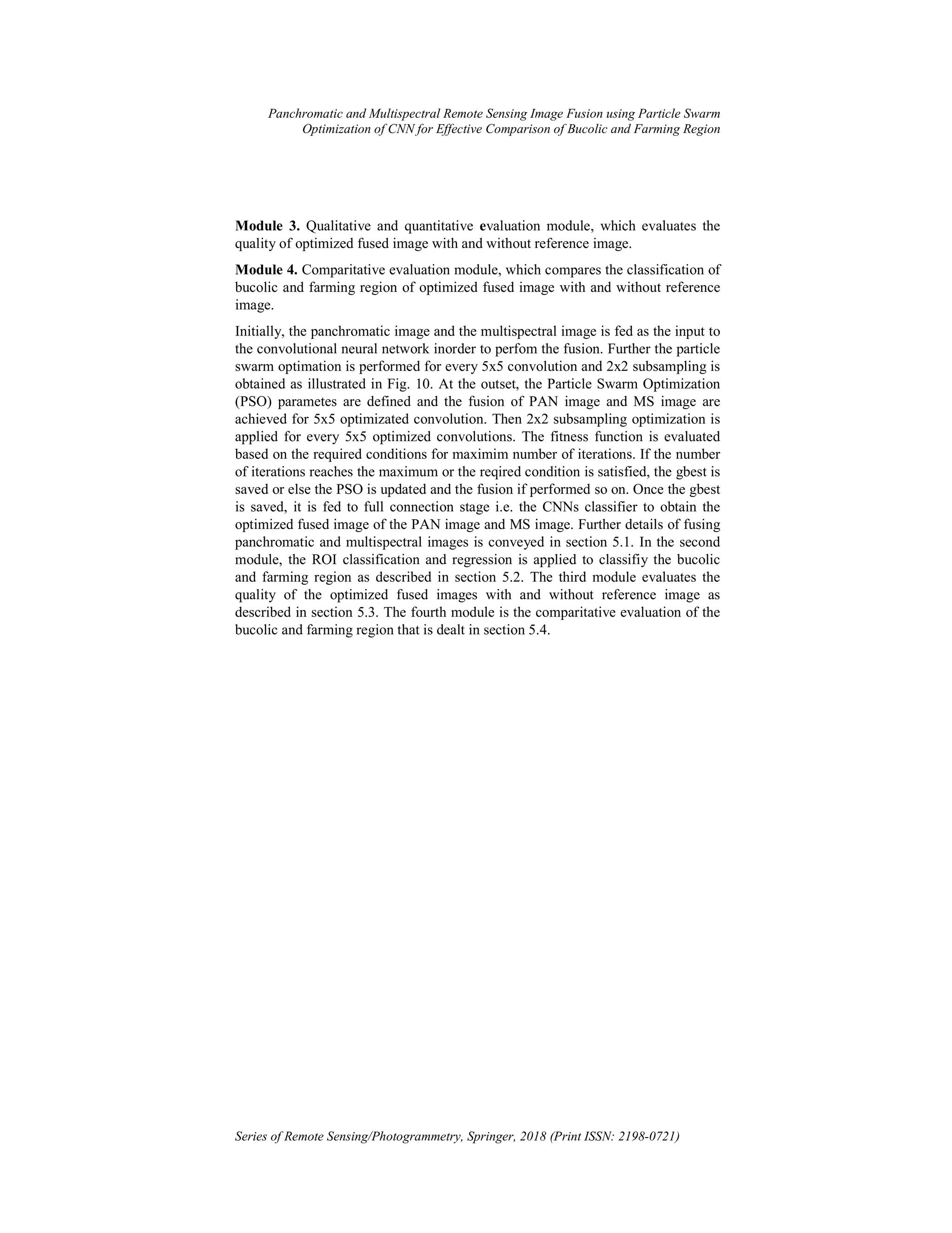 Panchromatic and Multispectral Remote Sensing Image Fusion Using ...
