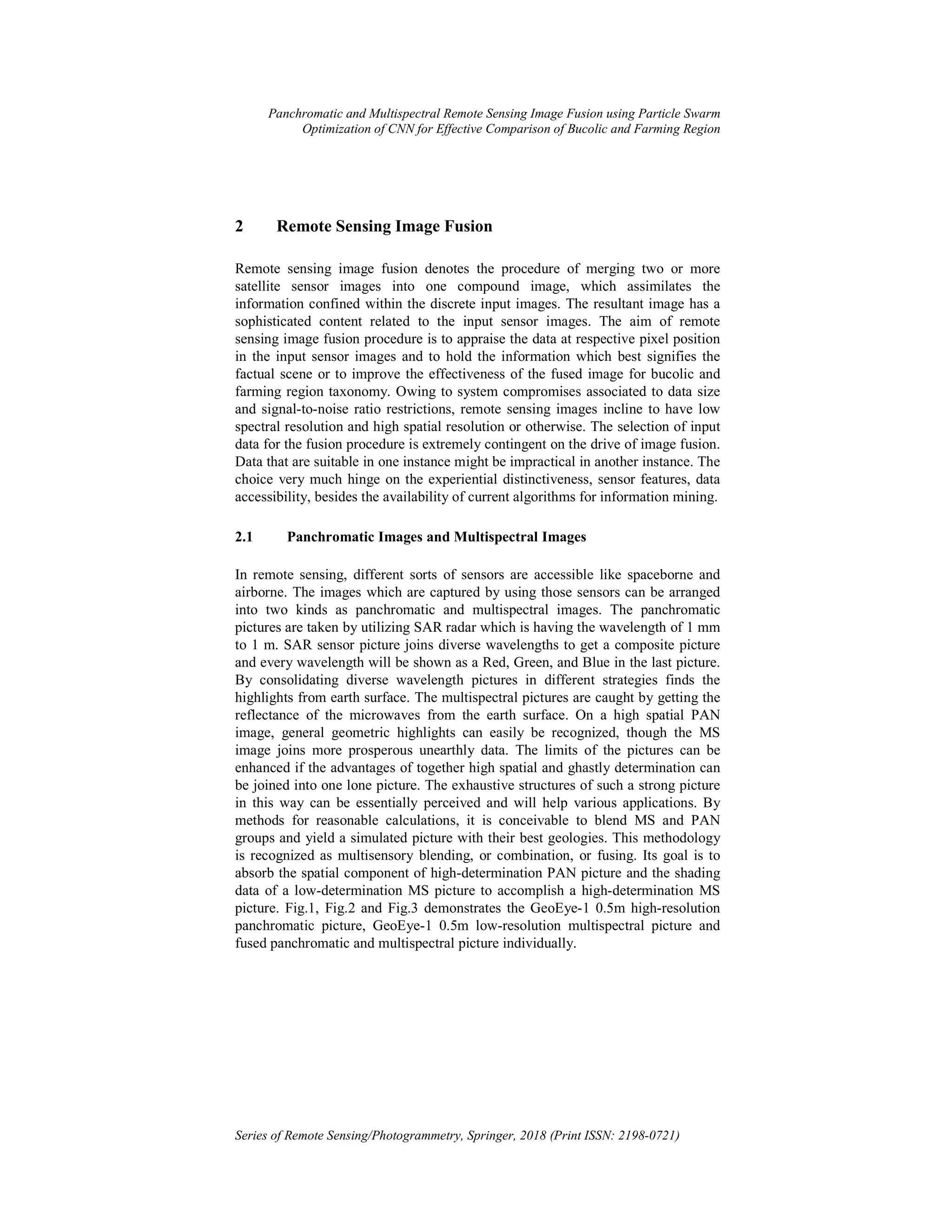 Panchromatic and Multispectral Remote Sensing Image Fusion Using ...