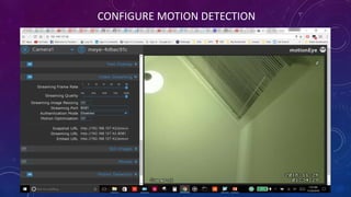 CONFIGURE MOTION DETECTION
 
