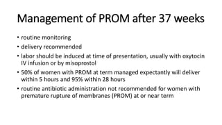 372864880-Premature-Rupture-of-Membranes.pptx