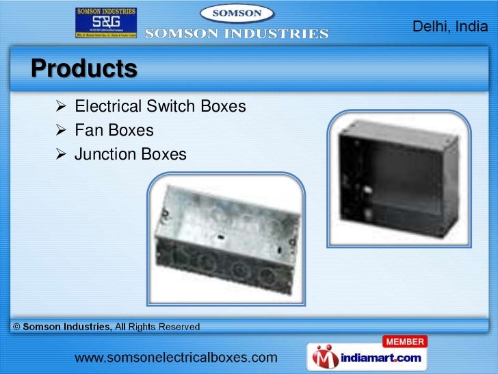 Electrical Boxes by Somson Industries, New Delhi