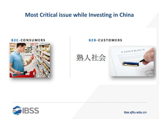 Most Critical issue while Investing in China
 