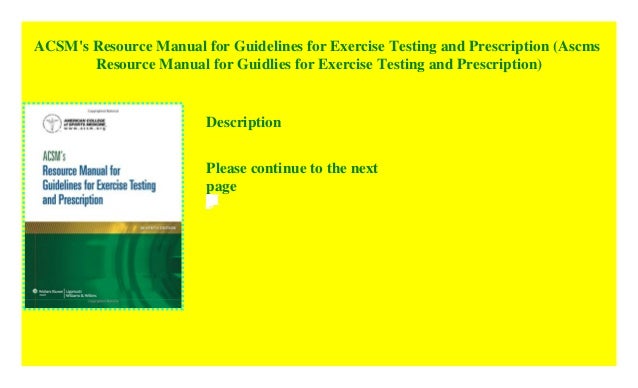 ACSM's Resource Manual for Guidelines for Exercise Testing and Presc…