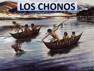 LOS CHONOS